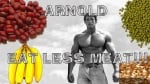 Отказване на месото - Арнолд Шварценегер